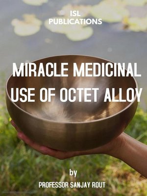 cover image of Miracle Medicinal Octet Alloy